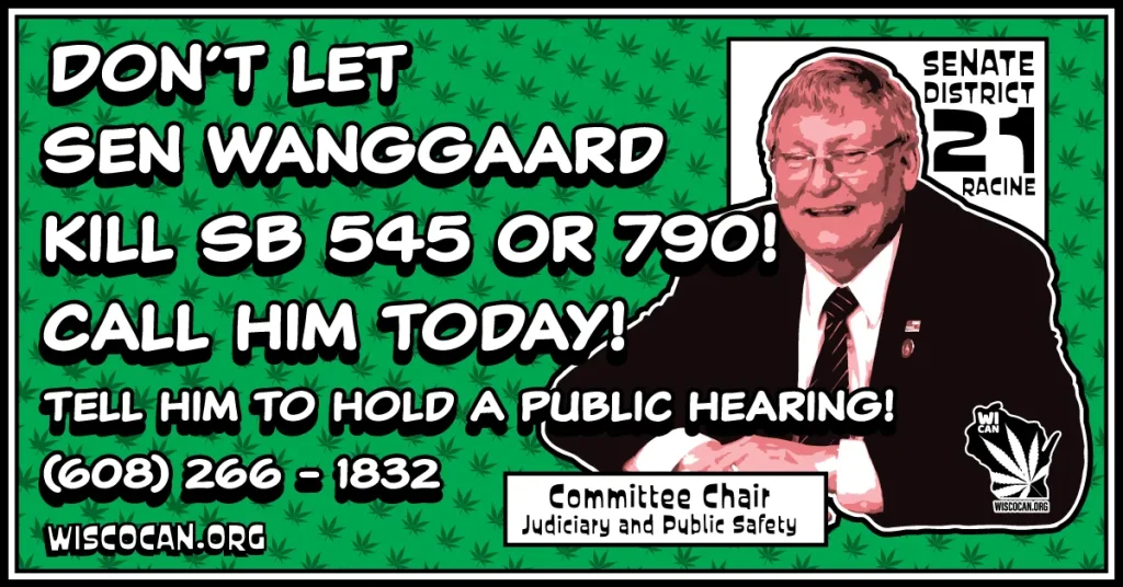 Senator Wanggaard holds weed reform hostage